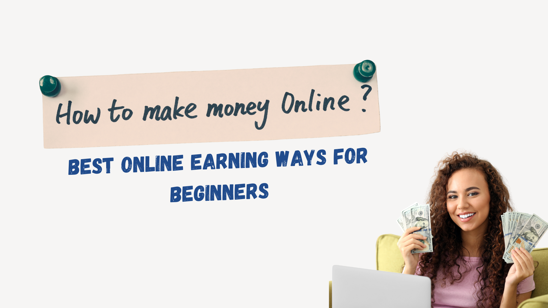 best online earning ways for beginners