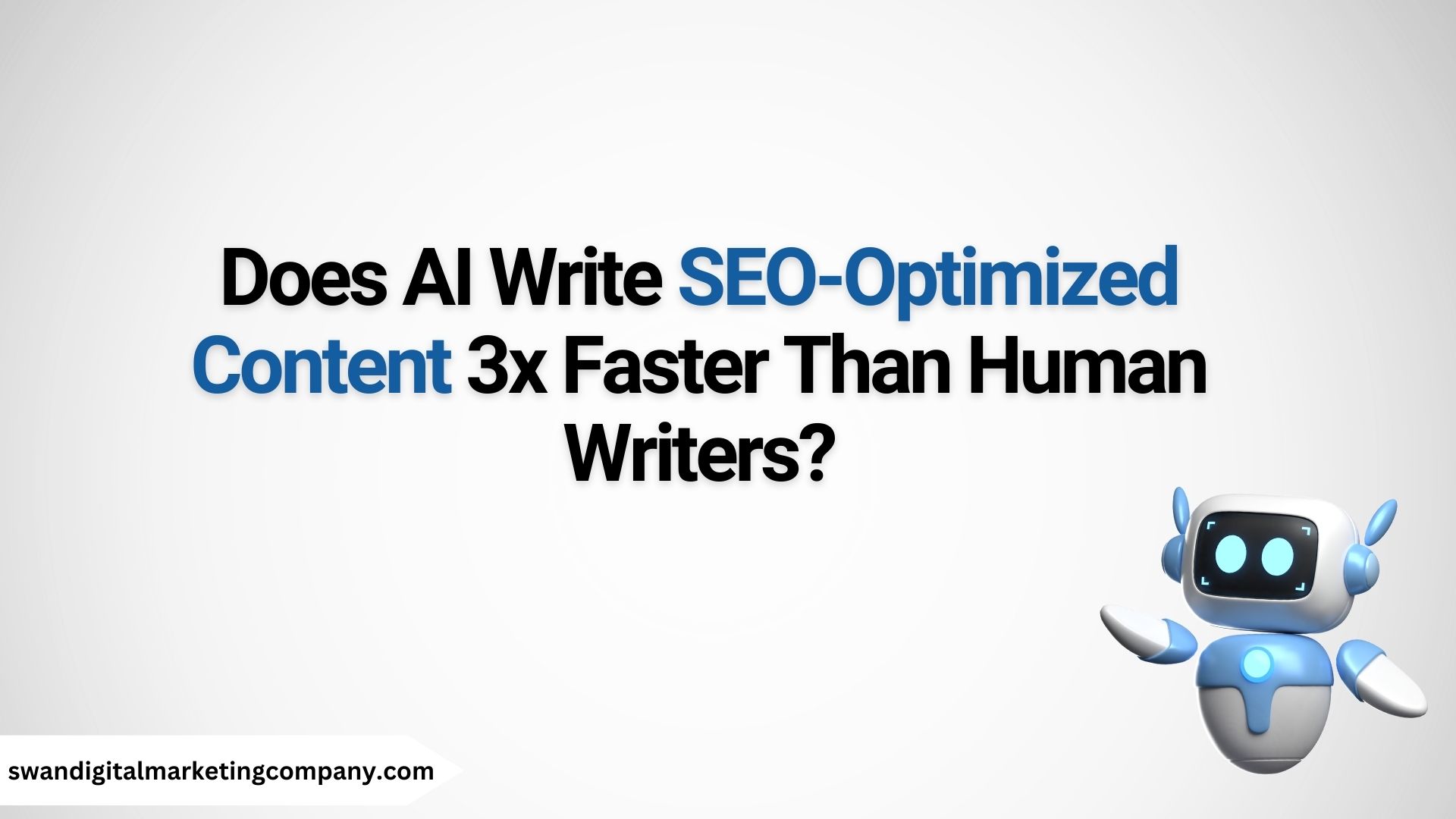 Does AI Write SEO-Optimized Content 3x Faster Than Human Writers?